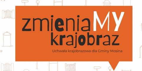 Rozpoczęcie prac nad uchwałą krajobrazową