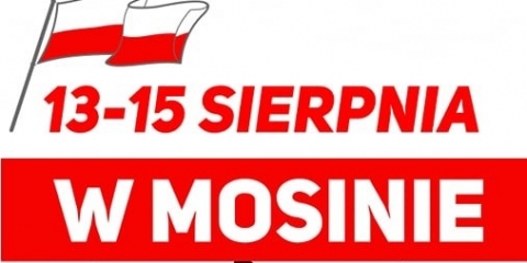 13-15 sierpnia w Mosinie
