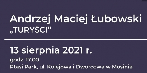 Andrzej Maciej Łubowski TURYŚCI - wernisaż