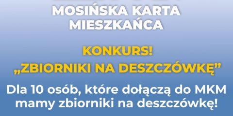 Konkurs MKM "Zbiorniki na deszczówkę"