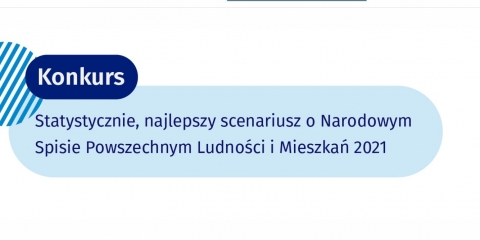 Konkurs „Statystycznie, najlepszy scenariusz o NSP 2021”