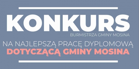Konkurs na pracę dyplomową o Gminie Mosina