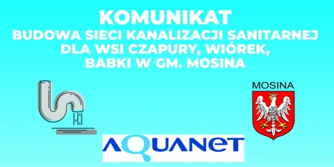 Informacja Aquanet dot. budowy kanalizacji sanitarmej