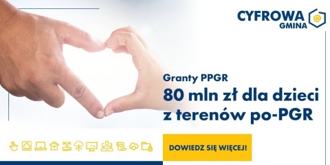 Granty PPGR - Wsparcie dzieci z rodzin pegeerowskich w rozwoju cyfrowym