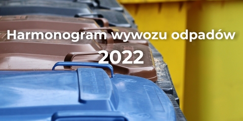 Harmonogram wywozu odpadów 2022
