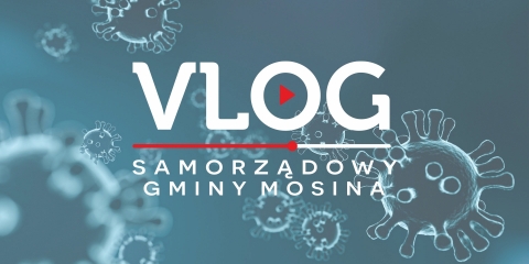 MOSINA | vlog samorządowy odc. 76 - Pismo do Premiera dotyczące COVID-19