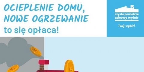 Ocieplenie domu, nowe ogrzewanie to się opłaca!