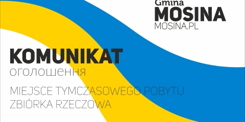 Komunikat w sprawie zbiórki darów w Urzędzie Miejskim w Mosinie