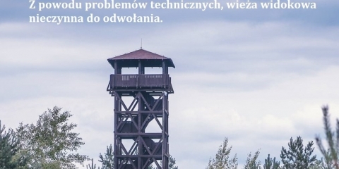 Komunikat dotyczący wieży widokowej