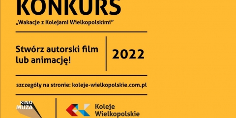 Konkurs na film lub animację "Wakacje z Kolejami Wielkopolskimi"