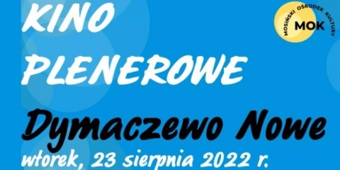 Kino Plenerowe w Dymaczewie Nowym