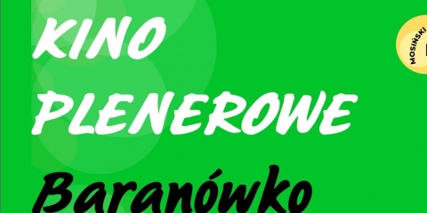 Kino plenerowe w Baranówku