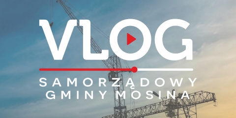 MOSINA | vlog samorządowy odc. 93 - Nadchodzą trudne czasy