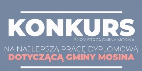 Piąta edycja konkursu na pracę dyplomową o Gminie Mosina