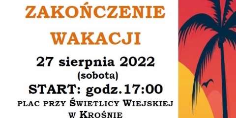 Zakończenie Wakacji w Krośnie