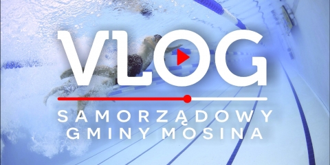 MOSINA | vlog samorządowy odc. 98 - Pływalnia została utopiona