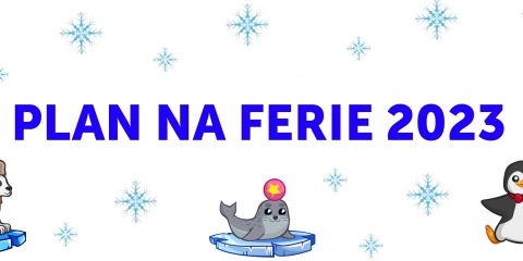 Plan zajęć na FERIE 2023