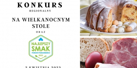 Konkurs regionalny na najlepsze wielkanocne wypieki, pasztety i mięsiwa