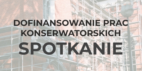 Dofinansowanie prac konserwatorskich