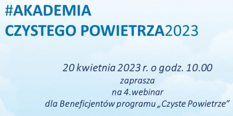 Webinar "Akademia Czystego Powietrza"
