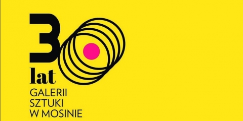 30 lat działalności Galerii Sztuki w Mosinie