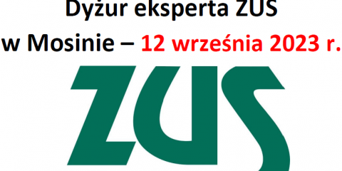 Dyżur Eksperta ZUS w Mosinie 