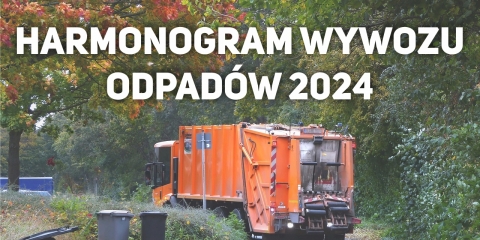 Harmonogram wywozu odpadów 2024