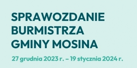 Sprawozdanie Burmistrza Gminy Mosina