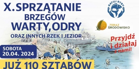 Jubileuszowe X Sprzątanie Brzegów Warty