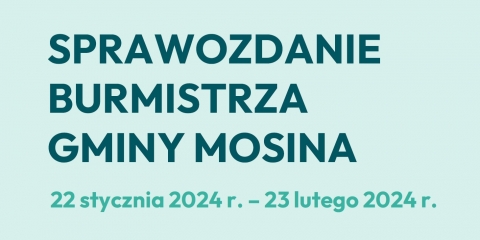 Sprawozdanie Burmistrza Gminy Mosina