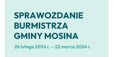 Sprawozdanie Burmistrza Gminy Mosina