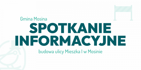 Budowa ul. Mieszka I - spotkanie