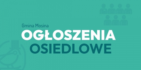 Zebranie Osiedle nr 4 „Za Barwą” w Mosinie”