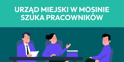 Praca w Urzędzie Miejskim w Mosinie!