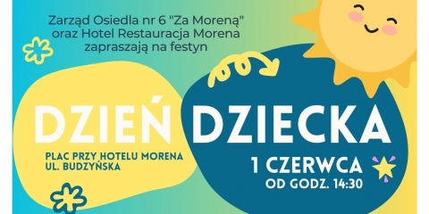 Dzień Dziecka z Osiedlem nr 6