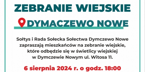 Zebranie Wiejskie Sołectwa Dymaczewo Nowe