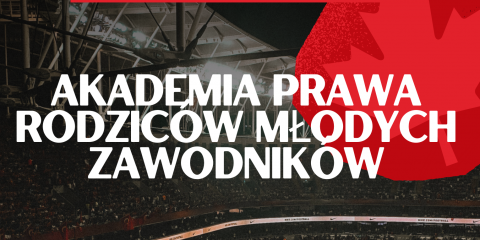 Spotkanie - akademia prawa rodziców młodych zawodników
