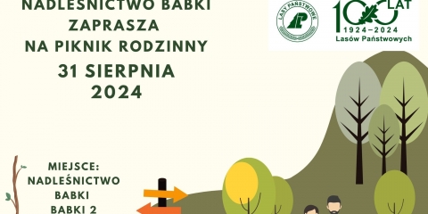 Nadleśnictwo Babki zaprasza na piknik rodzinny