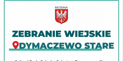 Zebranie wiejskie Sołectwa Dymaczewo Stare