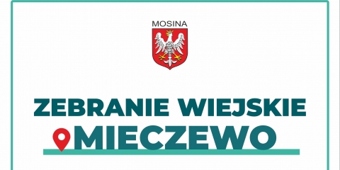 Zebranie wiejskie sołectwa Mieczewo