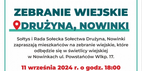 Zebranie wiejskie sołectwa Drużyna, Nowinki