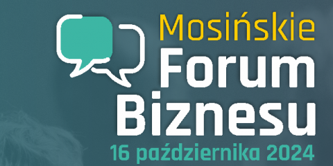 I Mosińskie Forum Biznesu 2024