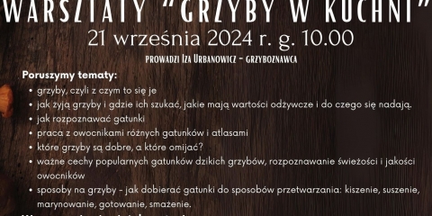 Zaproszenie na warsztaty grzyboznawcze