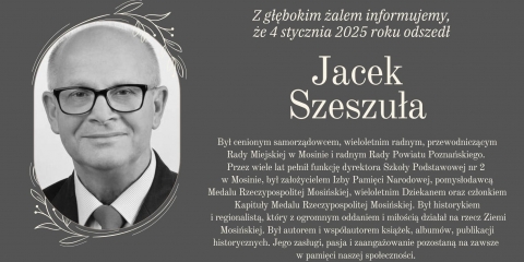 4 stycznia 2025 roku odszedł Jacek Szeszuła