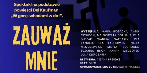 Spektakl "Zauważ mnie"