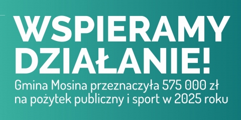 Jak gmina Mosina inwestuje środki na pożytek publiczny w 2025 roku?