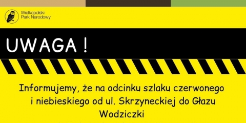 Czasowe zamknięcie szlaku od ul. Skrzyneckiej 