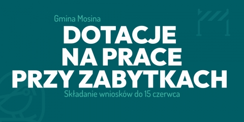 Nabór wniosków na prace przy zabytkach
