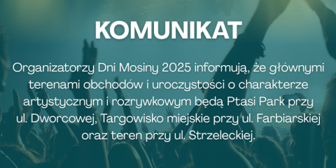 Dni Mosiny – komunikat