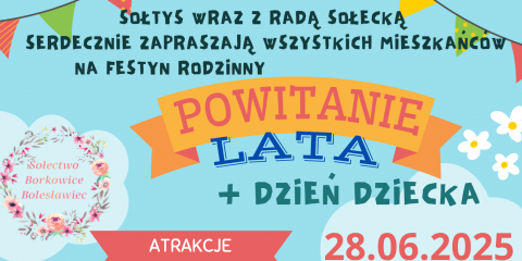Powitanie Lata i Dzień Dziecka w Sołectwie Borkowice-Bolesławiec